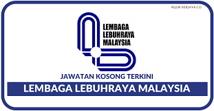 Sumber iklan rasmi jawatan kosong disini dan permohonan secara online sila layari laman web peluang kerajaan lembaga lebuhraya malaysia (llm) disini. Llm Kerja Kosong Kerajaan