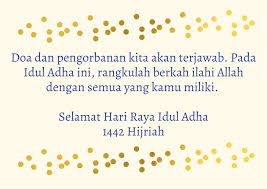 Ucapan selamat hari raya lebaran atau idul fitri dalam bahasa arab yang umum dipakai adalah minal 'aaidiin wal faaiziin dan taqabbalallaahu minnaa wa minkum. 15 Kumpulan Ucapan Hari Raya Idul Adha 2021 Lengkap