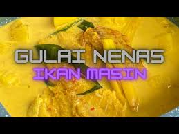 Gulai ikan masin tumis darat. Gulai Nenas Ikan Masin Kurau Dah Cuba Mesti Nak Lagi Litetube