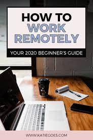 How To Work Remotely Remote Work Digital Nomad Jobs Remote Jobs