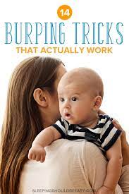 Burping a baby is not rocket science. Baby Burping Tricks That Actually Work Sleeping Should Be Easy
