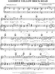 So goodbye yellow brick road where the dogs of society howl you can't plant me in your penthouse i'm going back to my plough. Elton John Goodbye Yellow Brick Road Sheet Music In F Major Transposable Download Print Sku Mn0038646