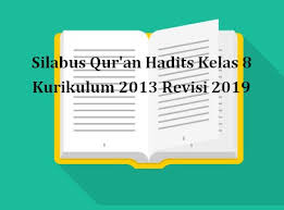 Silabus pembelajaran satuan pendidikan : Silabus Qur An Hadits Kelas 8 Kurikulum 2013 Revisi 2020 Sch Paperplane