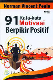 Terkadang, dibutuhkan ungkapan romantis agar hubungan kian manis. Buku 91 Kata Kata Motivasi Berpikir Positif Bukukita