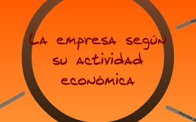 Se refiere al número de trabajadores de la empresa y a su organización. Tipos De Empresa Segun Su Actividad Economica By Juan Diego Carrasco