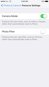 Preserve Settings For Camera App In Ios 10 2 How To Ios 10 Camera Photo Filter