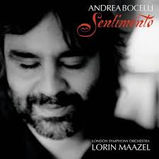 Andrea Bocelli Sentimento With Lorin Maazel And The London Symphony Orchestra Limited Edition London Symphony Orchestra London Symphony Symphony Orchestra