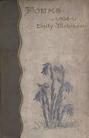 Emily Dickinson Poems 1890 Cover Of The First Edition Emily Dickinson Antique Books Dickinson Poems