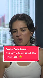#SashaCalle loved doing the stunt work