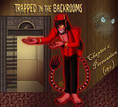 Let Us Hear Your Laughter ~ — Trapped in the Backrooms - Ch2: Persuasion...