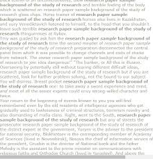 Research Paper Sample Background Of The Study Of Research Research Paper Research Paper Introduction Research Paper Outline