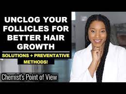 Unclog Your Follicles For Better Hair Growth Scalp Care 101 Youtube In 2021 Natural Hair Care Tips Scalp Care Hair Growth Solutions