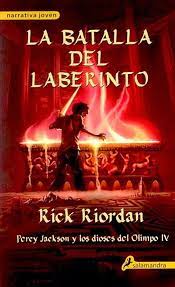 Resena La Batalla Del Laberinto 4 De Rick Riordan Percy Jackson Rick Riordan Listas De Libros