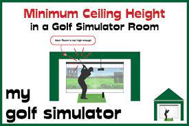 Sale of golf simulator for home What S The Minimum Golf Simulator Ceiling Height My Golf Simulator