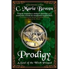 Prodigy Coven Moon Paperback 1945215186 9781945215186 C. Marie Bowen