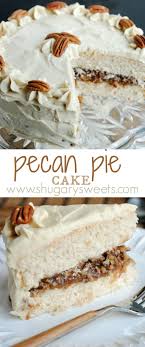 Maybe you would like to learn more about one of these? Pecan Pie Cake Shugary Sweets Cake Recipes Pecan Pie Cake Yummy Cakes