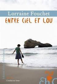 Entre Ciel Et Lou De Lorraine Fouchet A Petit Prix Momox Shop Livres A Lire Livre Lecture