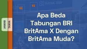 Maybe you would like to learn more about one of these? Apa Beda Tabungan Bri Britama X Dengan Britama Muda Youtube
