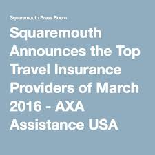 Travel insurance for the usa is essential packing! Squaremouth Announces The Top Travel Insurance Providers Of March 2016 Squaremouth Press Room Travel Insurance Vacation Hot Spots Travel