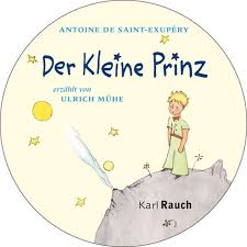 Zitate tod abschied konzepte worte zum abschied trauer. Der Kleine Prinz Horbuch Cd Antoine De Saint Exupery