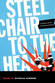 Sticker of a fancy cartoon chair. Amazon Com Steel Chair To The Head The Pleasure And Pain Of Professional Wrestling 9780822334385 Sammond Nicholas Books