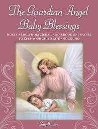 The Guardian Angel Baby Blessing Kit Gary Jansen 9781592334919
