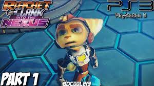 Check spelling or type a new query. Ratchet Clank Into The Nexus Gameplay Walkthrough Part 1 Nebulox Seven Ps3 Lets Play Youtube