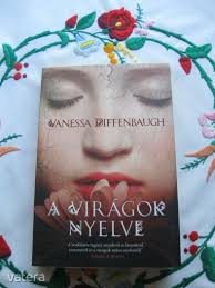 Vanessa Diffenbaugh: A virágok nyelve (meghosszabbítva: 3274673015)