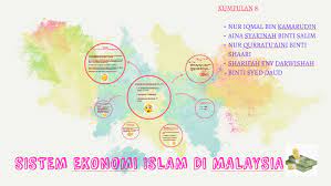 Ekonomi malaysia merupakan terbesar ketiga di asia tenggara dan kedua puluh sembilan di dunia berdasarkan pdb. Sistem Ekonomi Islam Di Malaysia By Aina Syakinah On Prezi Next