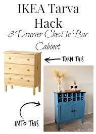 Ikea Tarva Hack 3 Drawer Chest To Bar Cabinet Ikea Tarva Dresser Home Diy Furniture