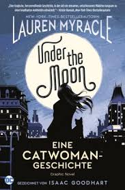 It's just unfortunate that it's delivered in a very uninspired and trite manner by a very corny screenplay and some awkward acting. Under The Moon Eine Catwoman Geschichte Von Lauren Myracle Buch Thalia