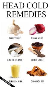Head Cold Easy Remedies Homemade Cold Remedies Cold Remedies Cold Home Remedies