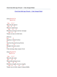 D a bm cinta yang tak dapat aku nikmati g d memendam seribu bayang tak pasti a bm kesungguhan sudah tak nampak lagi g ku takan bisa jalani. Chord Dan Lirik Lagu D Masiv Cinta Sampai Disini