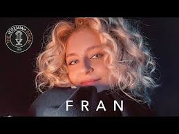 Fran The Singer