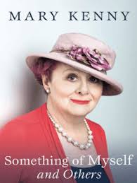Something of Myself and Others by Mary Kenny (Ebook)