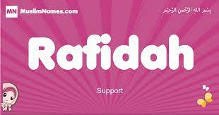 Di bawah ini maksud rafidah iaitu nama perempuan dalam islam Rafidah Meaning Of The Muslim Baby Name Rafidah