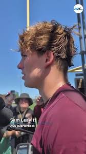 Arizona State football quarterback Sam Leavitt breaks down the team's  resiliency