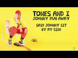 Maybe you would like to learn more about one of these? 1 Tones And I Johnny Run Away Lyric Video Youtube Johnny Lyrics Singing Career