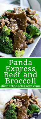 Panda Express Beef And Broccoli Copycat Dinner Then Dessert