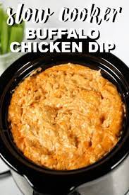 This Easy Crock Pot Buffalo Chicken Dip Is Ooey Gooey And Incredibly Delicious The Best Part Chicken Dips Buffalo Chicken Dip Crock Pot Buffalo Chicken Dip