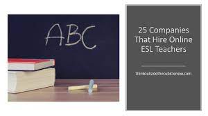 Interested In Teaching English Online Here Are 25 Companies That Hire Online Esl Teachers Workfromhome Workathome Esl Teachers Teachers Esl