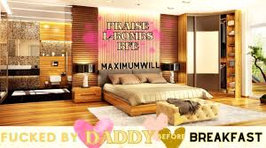 PRAISE Daddy is DISSAPOINTED so he FUCKS you before breakfast