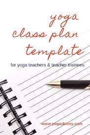 Yoga Class Plan Template Yoga Class Plan Teaching Yoga Class Planner