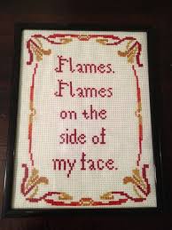Pattern Instant Download Flames Flames On The Side Of My Face Etsy In 2020 Cross Stitch Art Cross Stitch Cross Stitch Quotes
