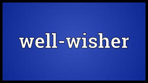 Well Wisher Meaning Youtube