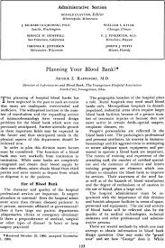 Thank you for being a part of this special community that transforms lives! Planning Your Blood Bank Rappoport 1961 Transfusion Wiley Online Library