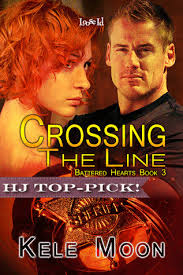 REVIEW: Crossing the Line (Battered Hearts #3) by Kele Moon