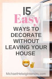 Instagram Worthy Decorating Blog Michael Helwig Interiors Small Space Design Michael Helwig Interiors