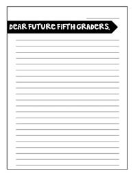 They get practice in word processing while typing their own business or friendly letter. Letter To Future Fifth Graders Worksheets Teaching Resources Tpt