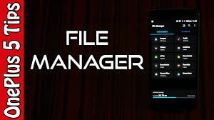 Oneplus 5 Tips How Good Is The File Manager Youtube